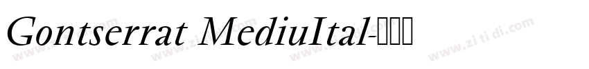 Gontserrat MediuItal字体转换